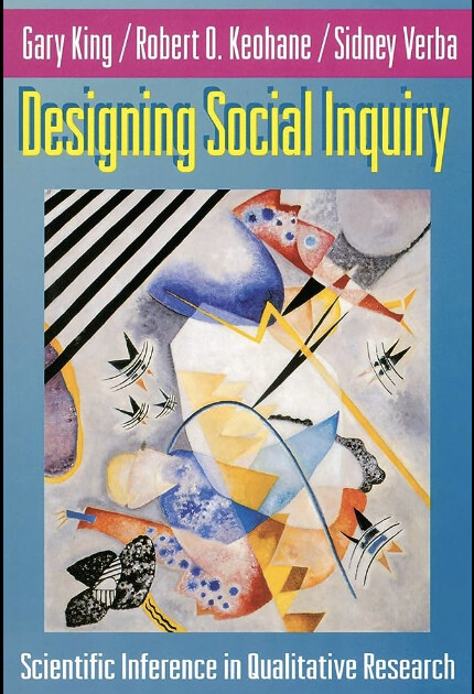 Couverture du livre Designing Social Inquiry, de Gary King, Robert O. Keohane et Sidney Verba.